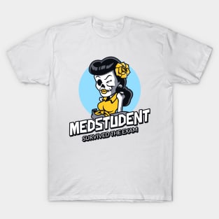 Medstudent Survived The Exam- Medical Student In Medschool Funny Gift For Nurse & Doctor Medicine T-Shirt